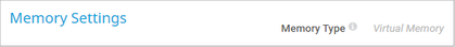 Memory Settings Memory Settings